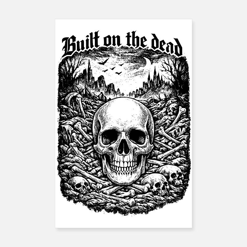 Construit sur la chemise Dead Skull Gothic Dark Art Poster 20 x 30 cm