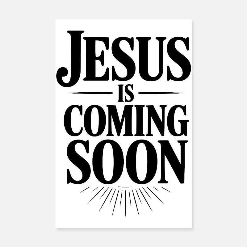 Jésus arrive bientôt Poster 20 x 30 cm