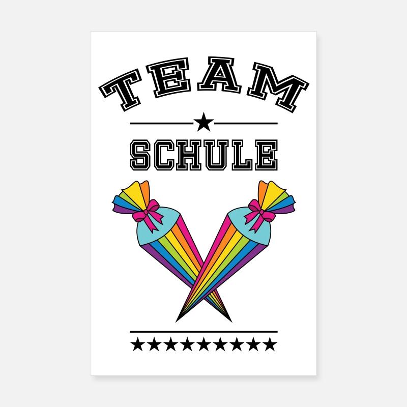 Team Schule Einschulung Zuckertüte Schultüte bunt - Poster 20x30 cm - Weiß