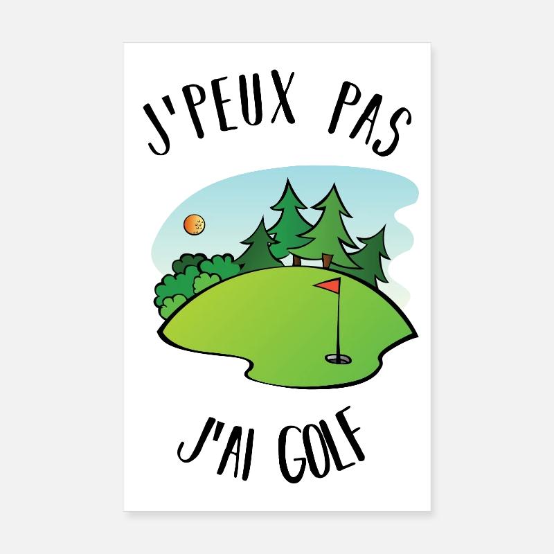 I can not play golf Poster 8" x 12" (20x30 cm)
