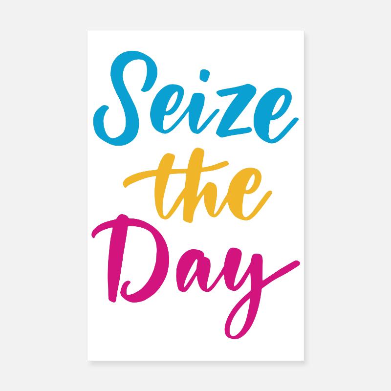 Saisissez le jour Poster 20 x 30 cm