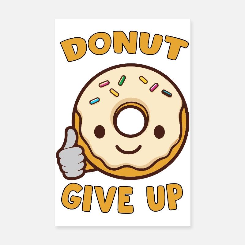 Doughnut Dreamer Motivation Poster 8" x 12" (20x30 cm)