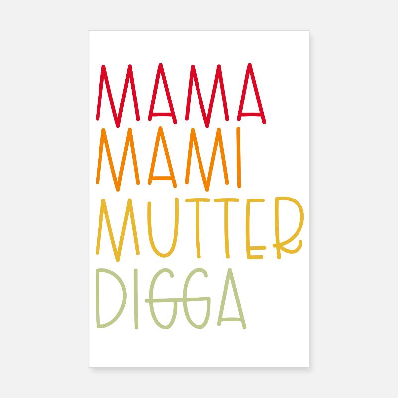 Mama Mami  Mutter Digga Poster 20x30 cm