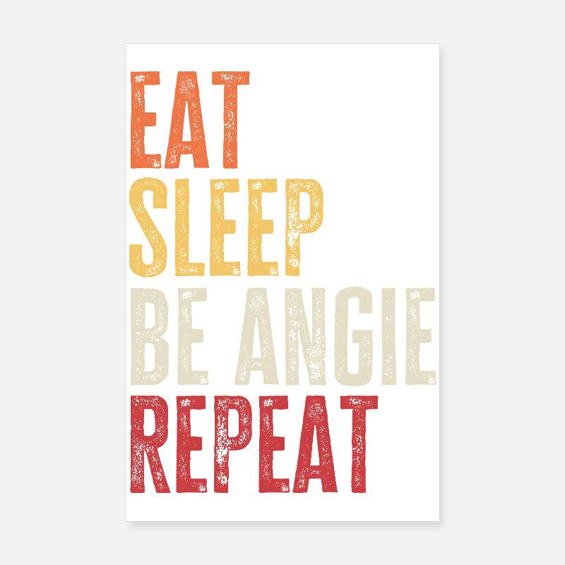 Mange, dors, sois Angie, répète le nom rétro Poster 20 x 30 cm