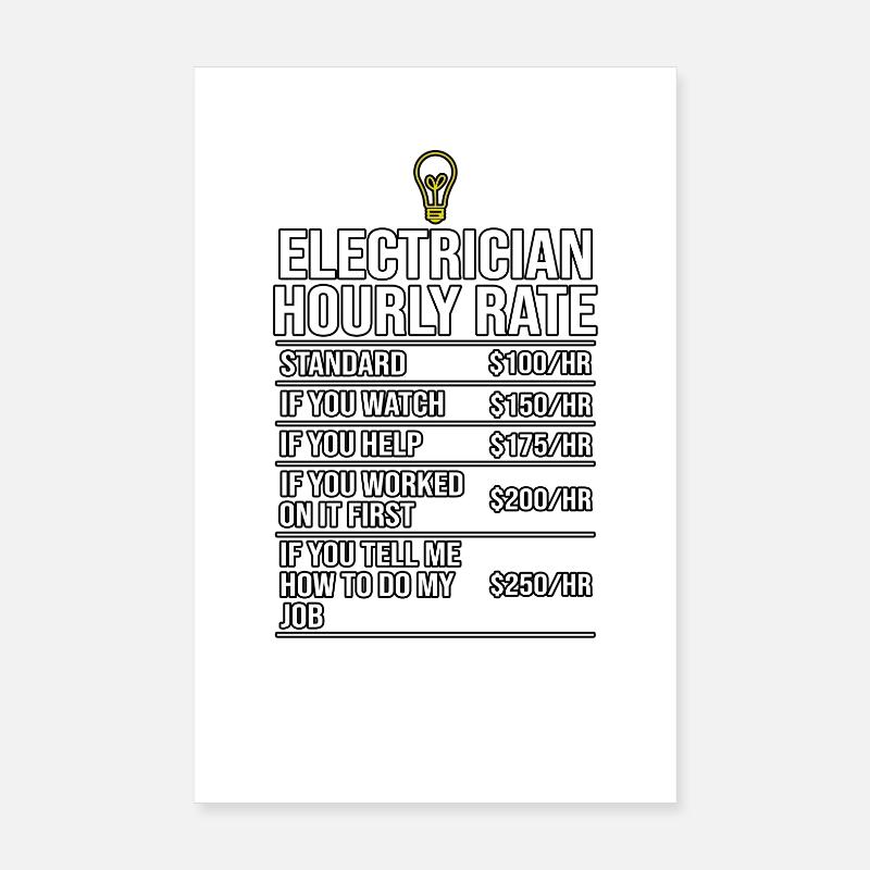 Electrician Hourly Rate Tee Poster 8" x 12" (20x30 cm)