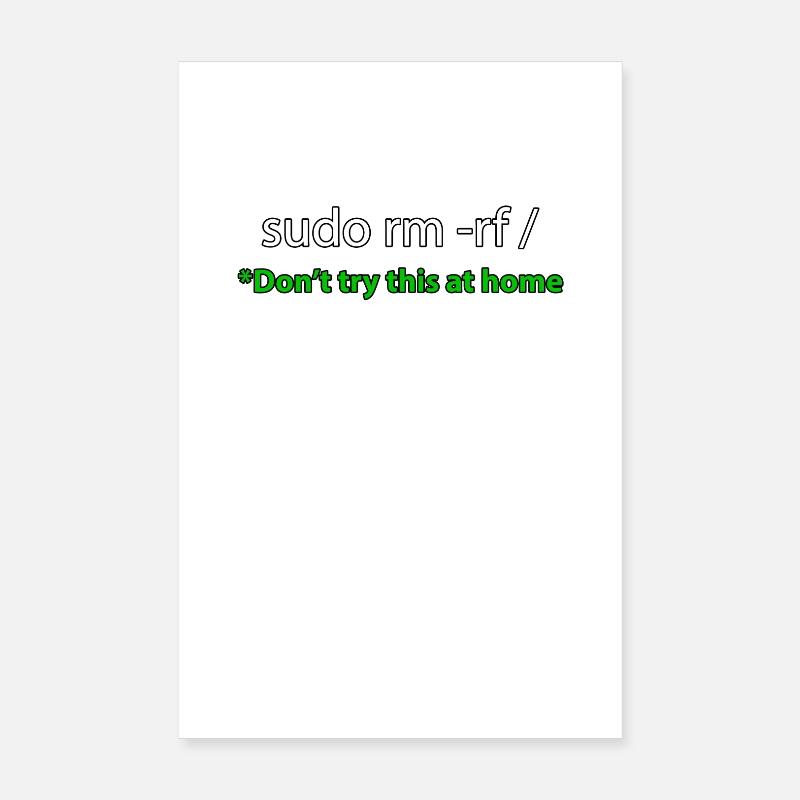 Sudo Command Joke Tee Poster 8" x 12" (20x30 cm)