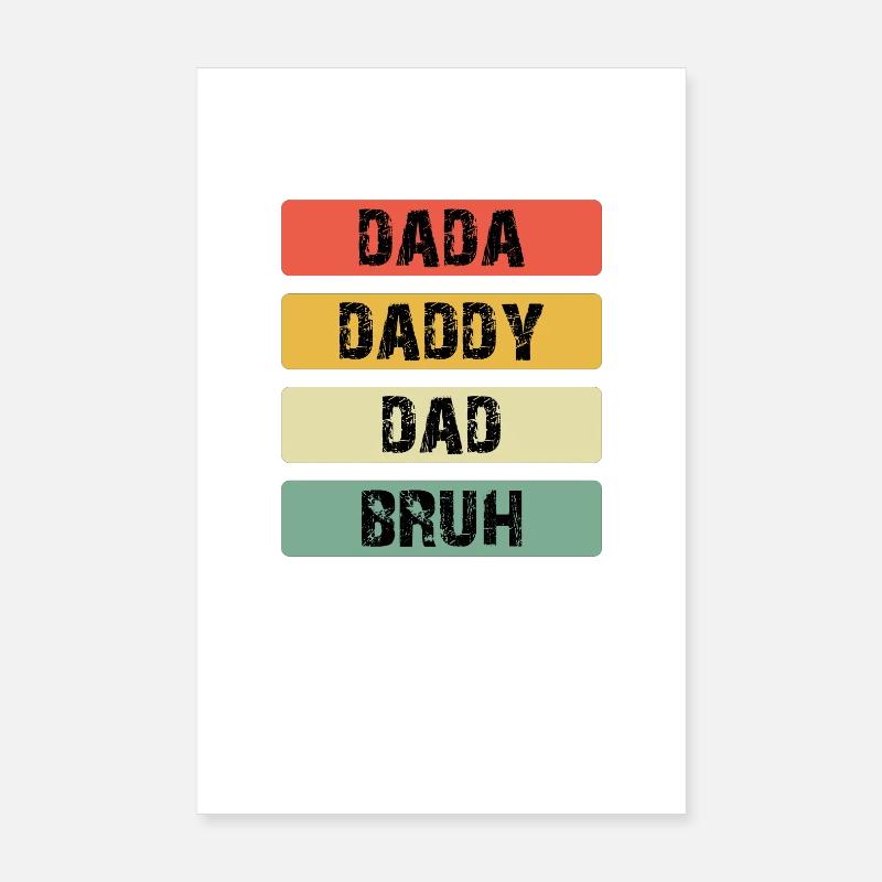Dada Daddy Dad Bruh Barres de couleur Poster 20 x 30 cm