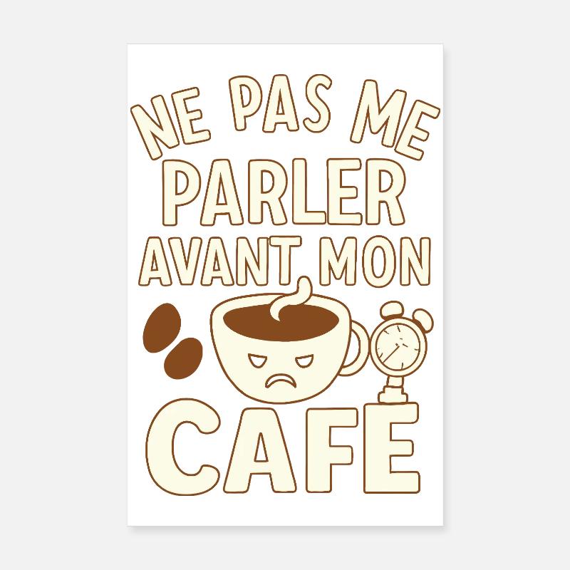 Coffee - Morning - Quote - Humor - Comic - Fun Poster 8" x 12" (20x30 cm)