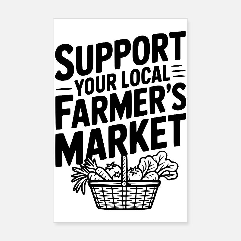 Soutenez votre marché fermier local Poster 20 x 30 cm