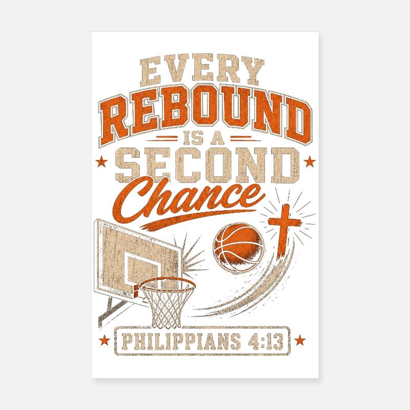Every rebound is a second chance for Christian Poster 8" x 12" (20x30 cm)
