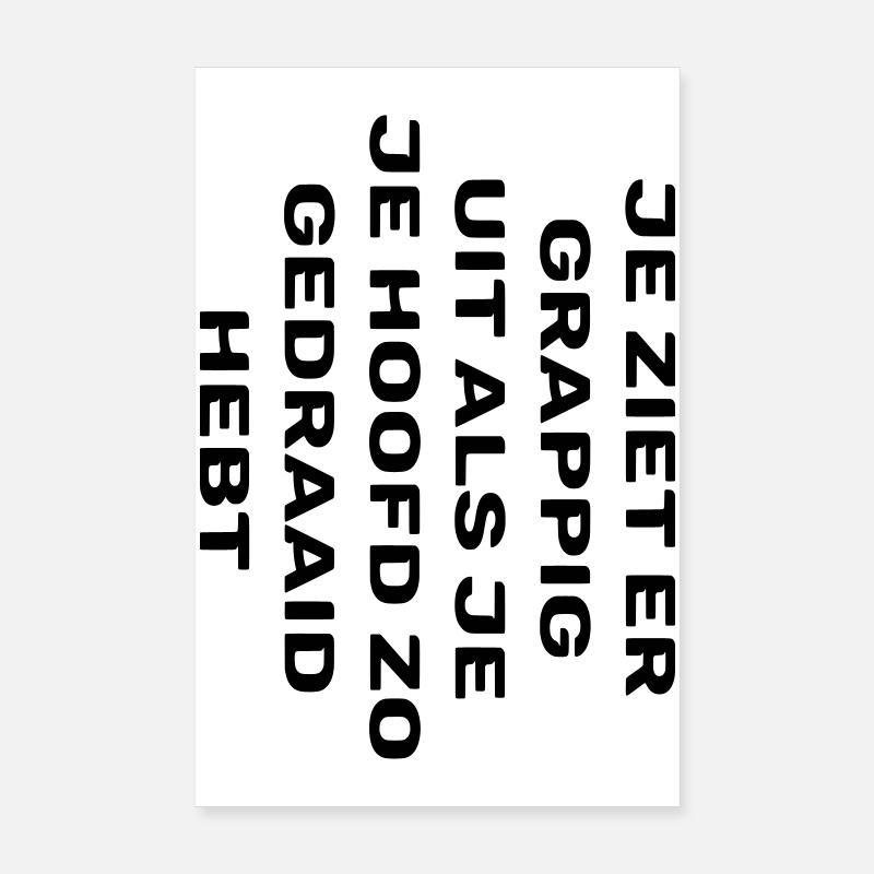 Du siehst lustig aus 002 Poster 20x30 cm