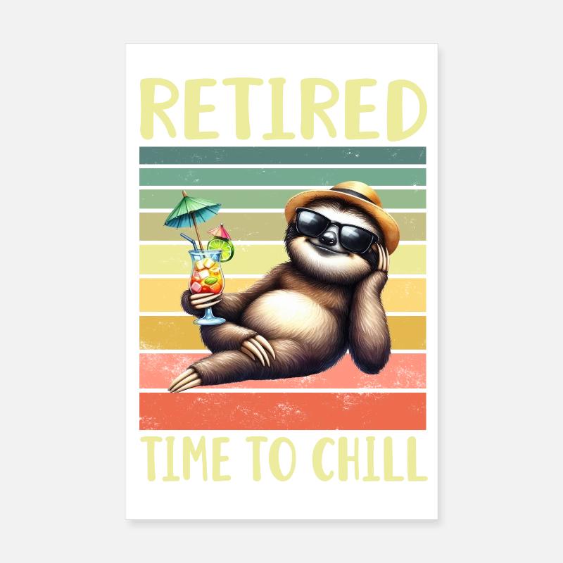 Retraité Retraité paresseux Poster 20 x 30 cm