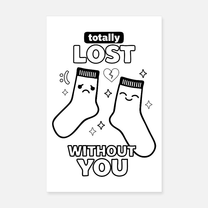 Totalement perdue sans tes chaussettes Poster 20 x 30 cm