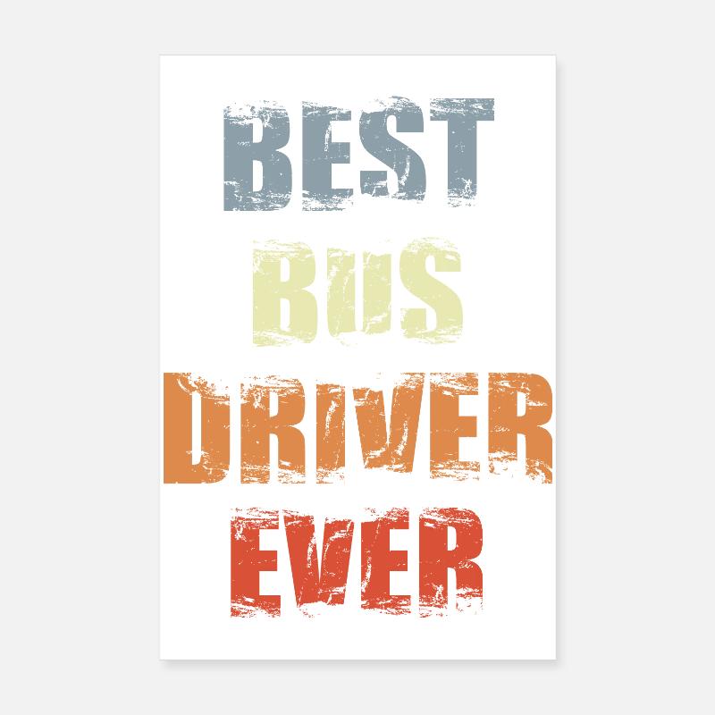 Bester Busfahrer aller Zeiten Poster 20x30 cm