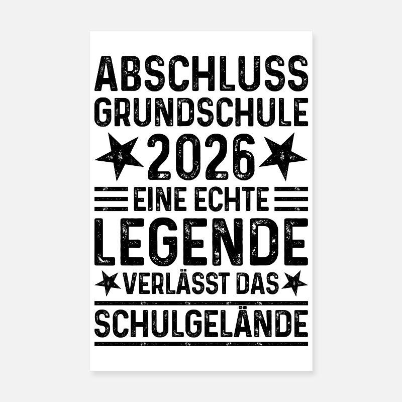 Primary School Graduation 2026 Legend School Grounds Poster 8" x 12" (20x30 cm)