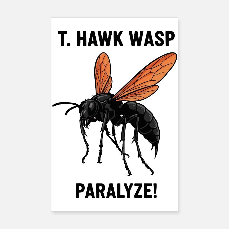 Pepsis Danger Paralyzes Tarantula Hawk Wasp Poster 8" x 12" (20x30 cm)