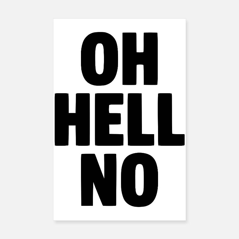 Oh non, hors de question Poster 20 x 30 cm