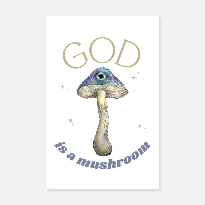 Gott ist ein Pilz Poster 20x30 cm