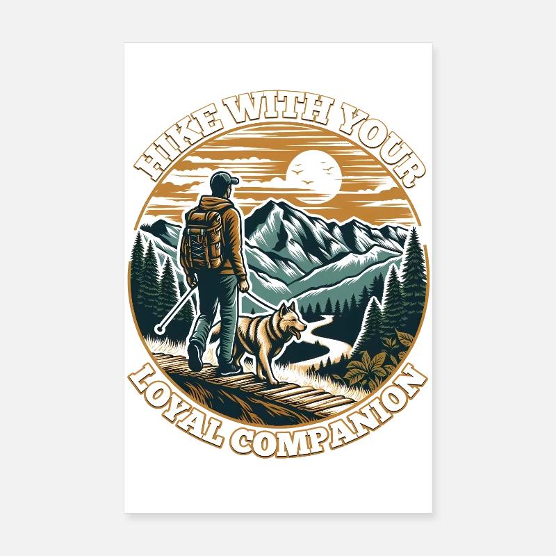 WANDERN SIE MIT IHREM TREUEN BEGLEITER Poster 20x30 cm