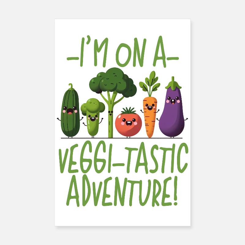 I'M ON A VIGGI-TASTIC ADVENTURE, VEGAN FUNNY Poster 8" x 12" (20x30 cm)