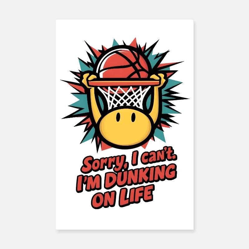 Dunker sur la vie Poster 20 x 30 cm
