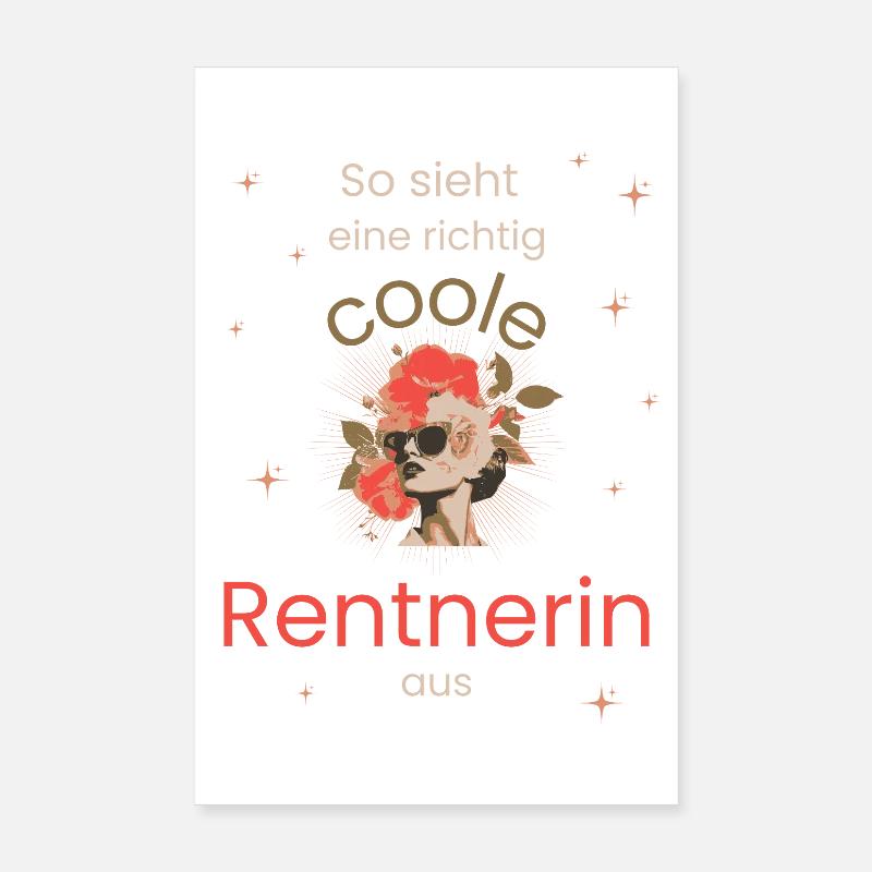 Pension: This is what a really cool pensioner looks like Poster 8" x 12" (20x30 cm)
