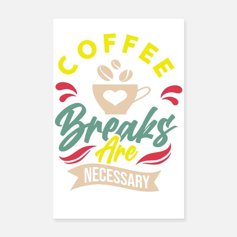 Coffee Break Poster 20x30 cm