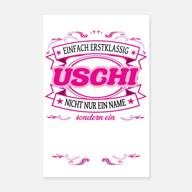 Caractéristique de qualité Uschi tout simplement de première classe Poster 20 x 30 cm