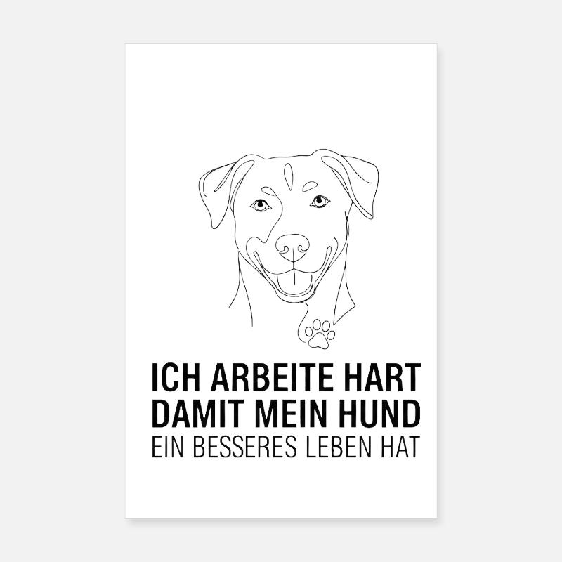 Je travaille dur pour mon chien Poster 20 x 30 cm