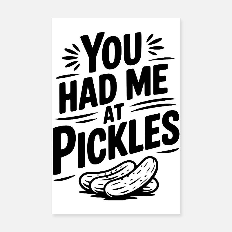 Tu m’as eu à Pickles Poster 20 x 30 cm