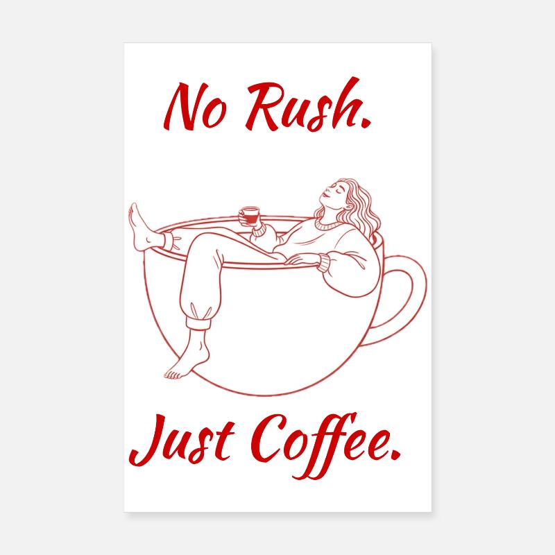 Pas de précipitation. Juste du café. — T-shirt oversize Poster 20 x 30 cm