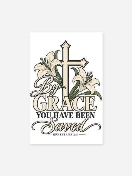 By Grace – Kreuz und Lilien - Poster 20x30 cm - Weiß