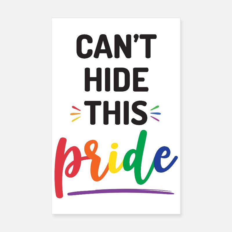Pride Month - Can't Hide This Pride Poster 8" x 12" (20x30 cm)