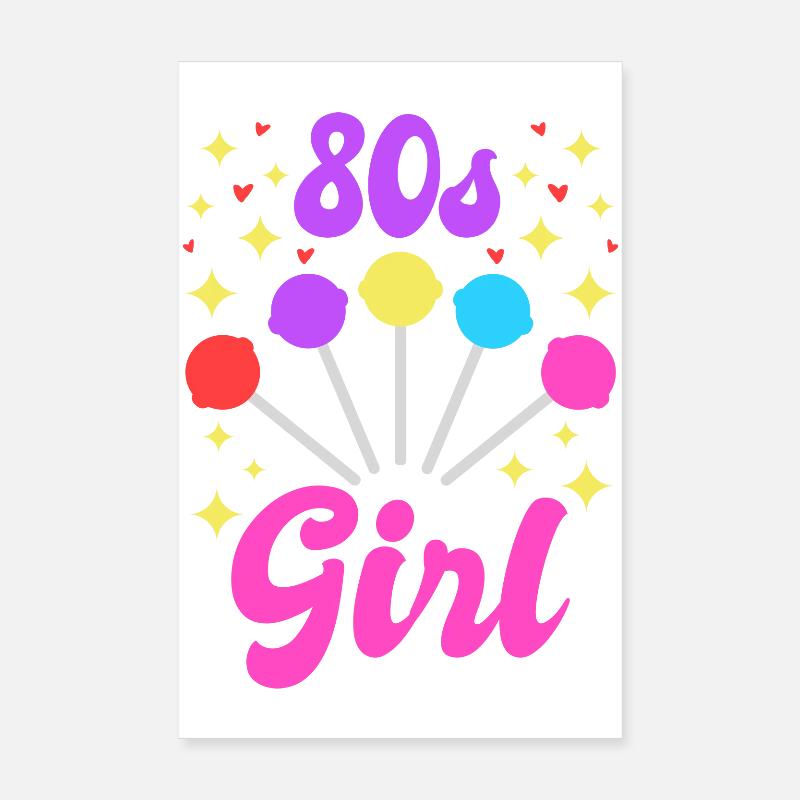 Fille des années 80 Poster 20 x 30 cm