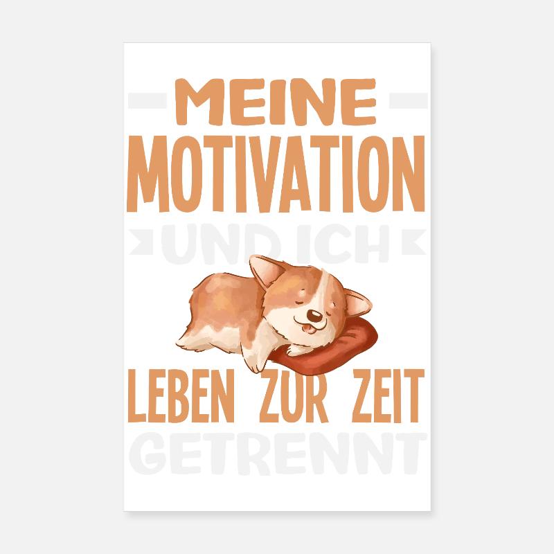Ma motivation et moi - actuellement séparés Poster 20 x 30 cm