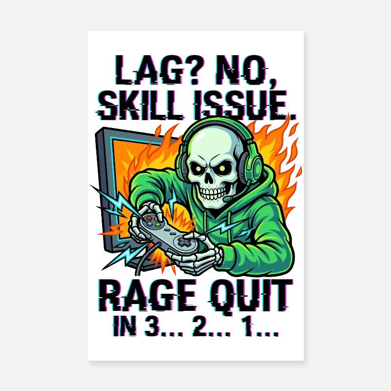 Lag? No, Skill Issue. Poster 20x30 cm