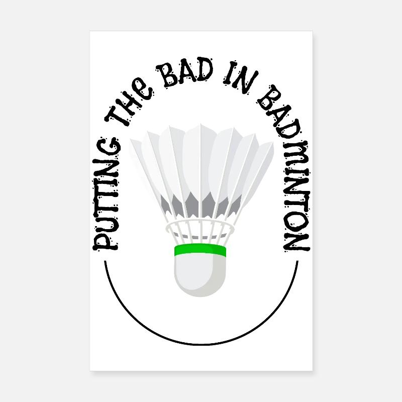 Das Schlechte ins Badminton bringen Poster 20x30 cm