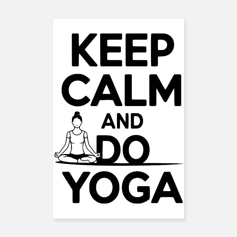 Keep Calm and Do Yoga Poster 8" x 12" (20x30 cm)
