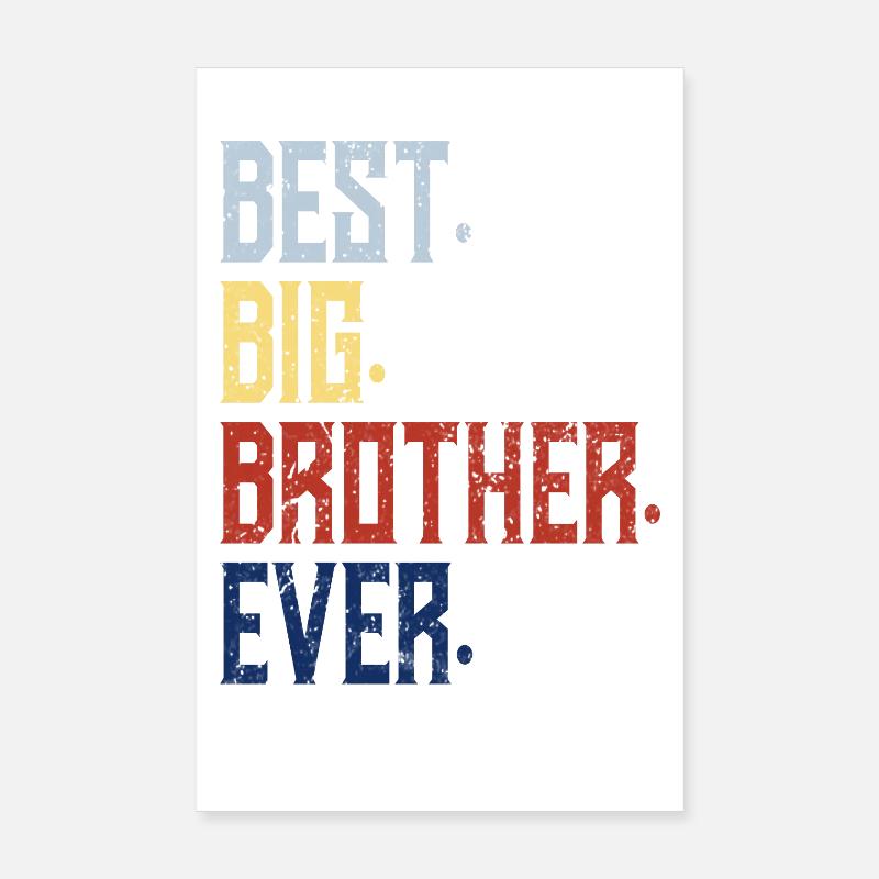 Bester Big Brother aller Zeiten Poster 20x30 cm