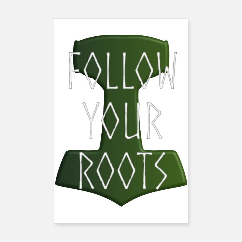 Follow your Roots - Hammer Donar Thor Mjölnir Poster 20x30 cm