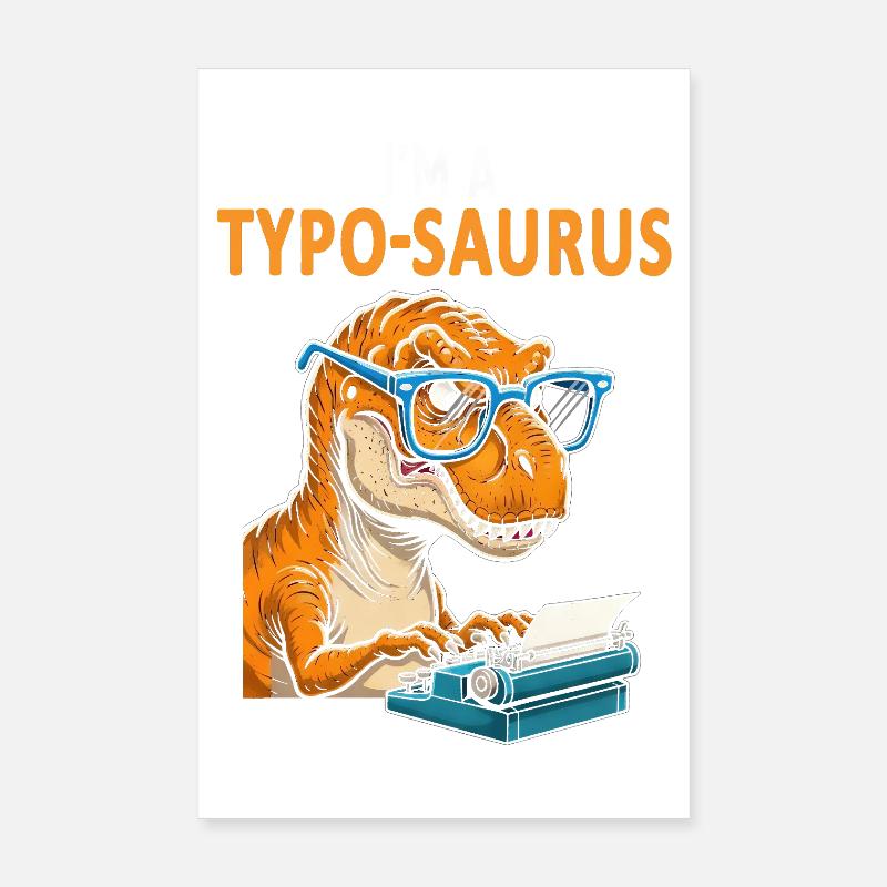 Typo-Saurus with glasses and typewriter - Poster 8" x 12" (20x30 cm) - white