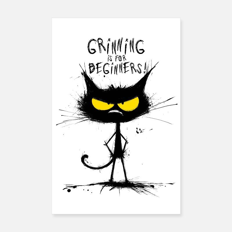 Grumpy Black Cat  – Smiling Is for Beginners Poster 20x30 cm