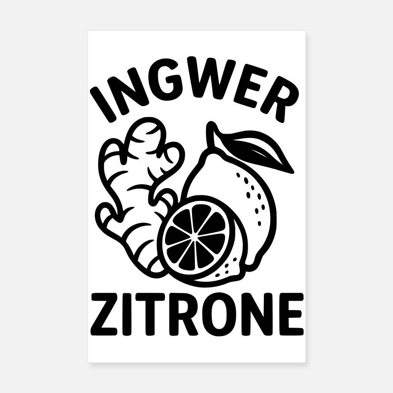 Gingembre Citron Meilleur Combo pour le rhume Poster 20 x 30 cm