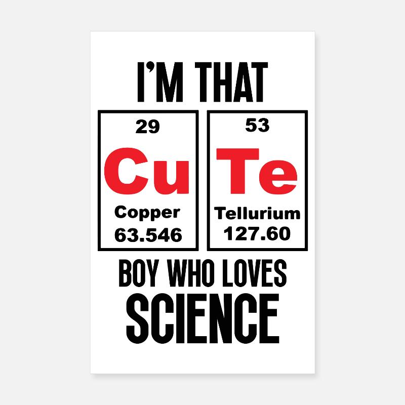 Je suis ce garçon mignon qui aime la science Poster 20 x 30 cm