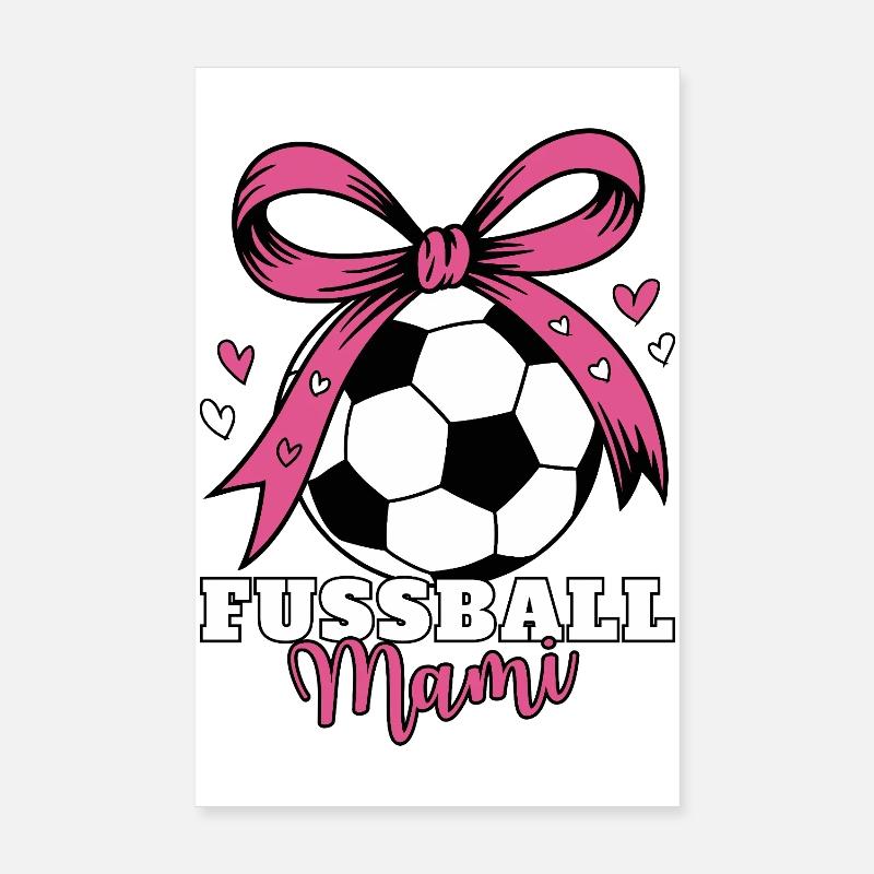 Fußball Mami Pink Schleife Poster 20x30 cm