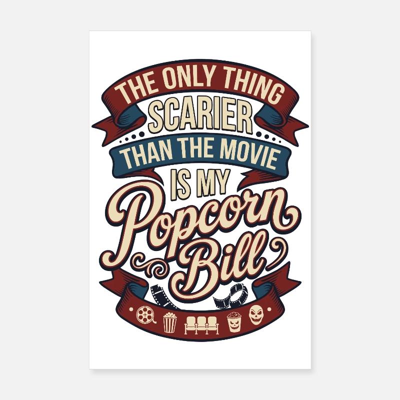 Popcorn Bill : La seule chose plus effrayante Poster 20 x 30 cm