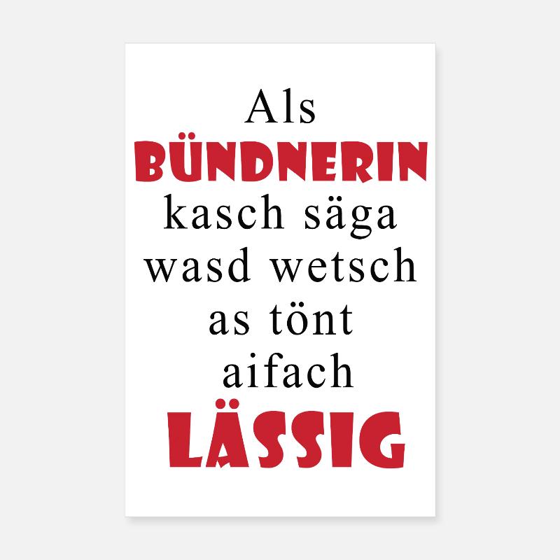 Graubünden casual saying Poster 8" x 12" (20x30 cm)