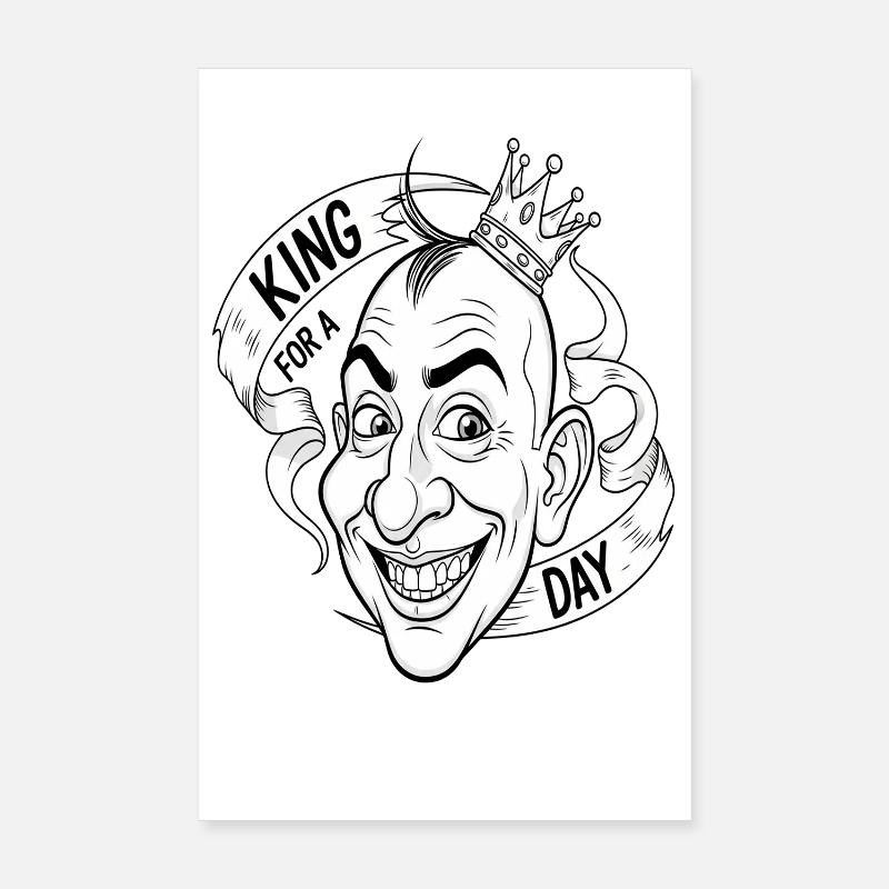 Roi pour un jour Souriant Poster 20 x 30 cm
