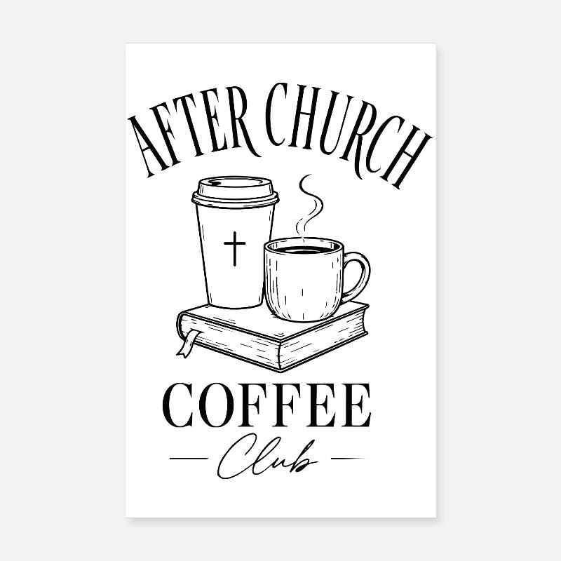 Church Coffee Poster 8" x 12" (20x30 cm)