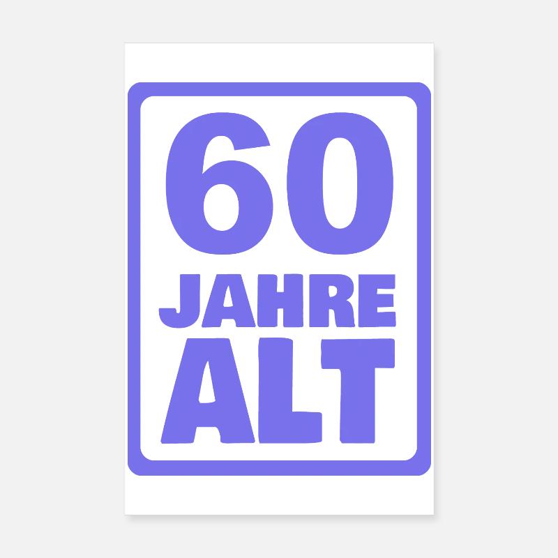 Alter 60 Poster 20x30 cm